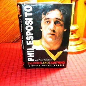 * Phil ESPOSITO & Peter Golenbock THUNDER & LIGHTNING / NO B.S. Hockey Memoir*